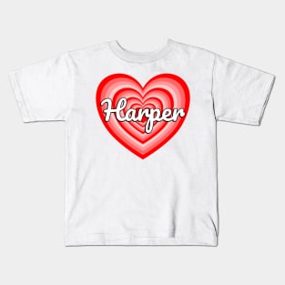 I Love Harper Heart Harper Name Funny Harper Kids T-Shirt